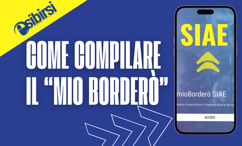 COME COMPILARE MIO BORDERò SIAE