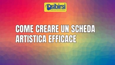 Come creare una scheda artistica efficace