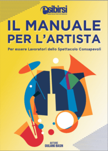 Manuale per l'artista - Scaricalo GRATIS - Esibirsi Società Cooperativa
