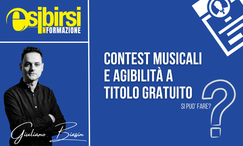 Contest Musicali e Agibilità a titolo gratuito