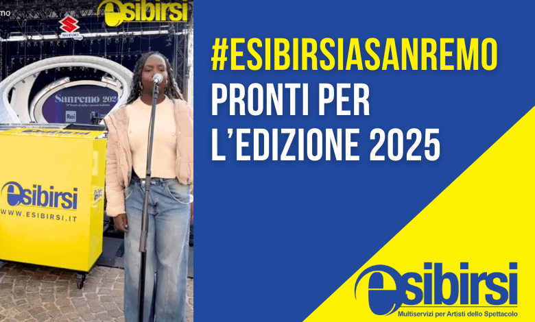 #esibirsiasanremo pronti per l’edizione 2025