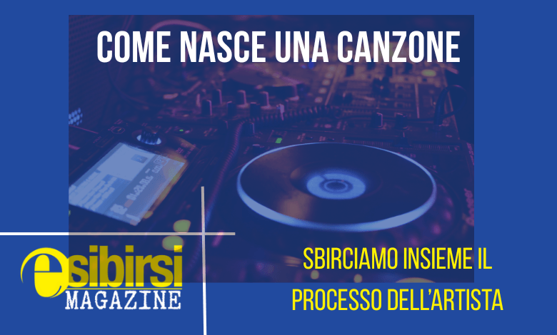 Come Nasce Una Canzone